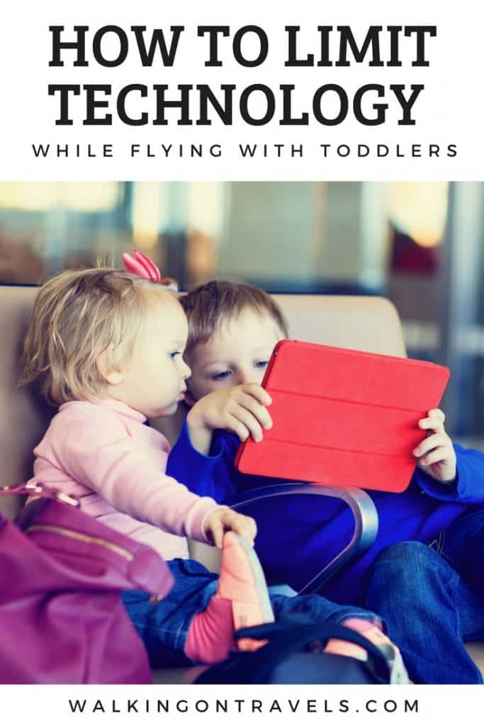How to limit technology while flying with toddlers #travelwithkids #flyingwithkids