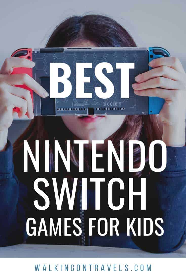 50 Best Nintendo Switch Games for Kids who Travel