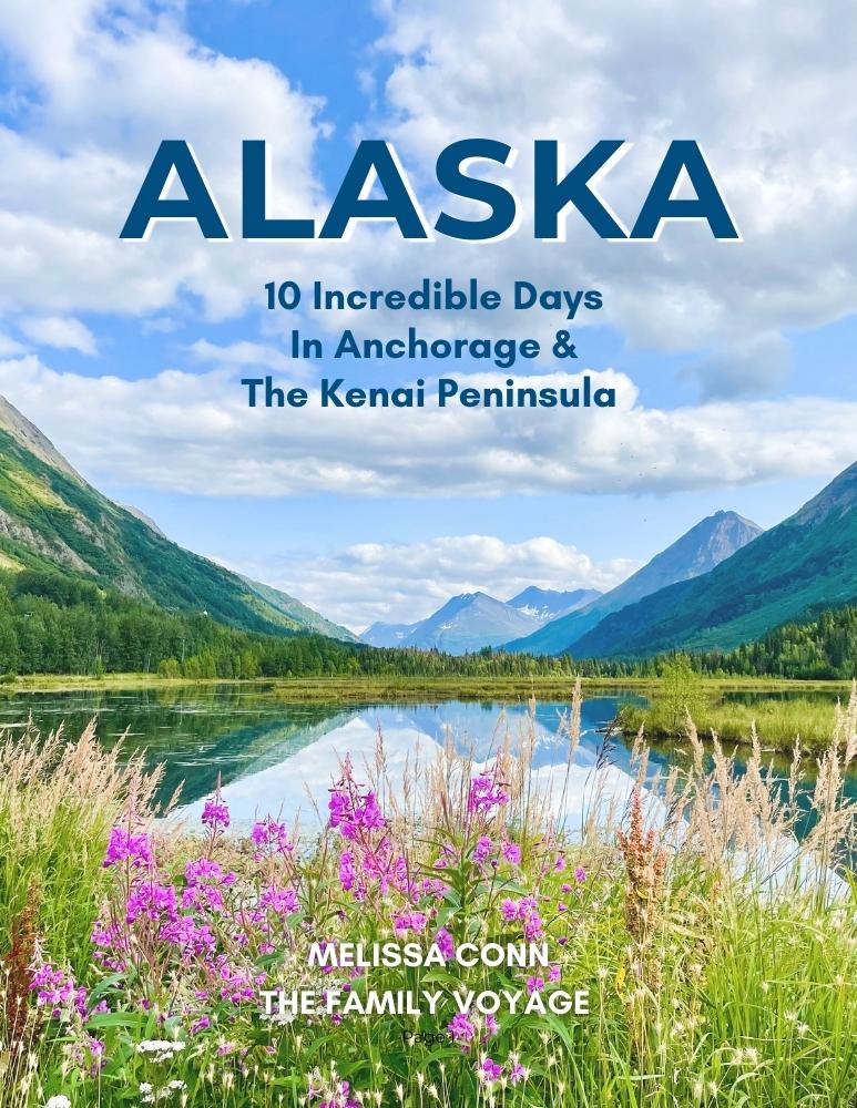 Alaska Itinerary and Travel Guide
