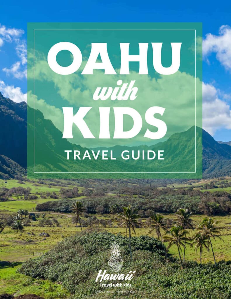 Oahu with Kids Travel Guide