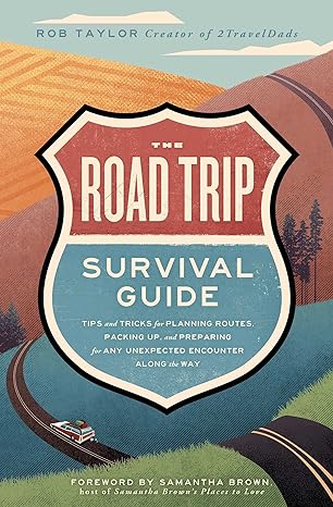 Road Trip Survival Guide
